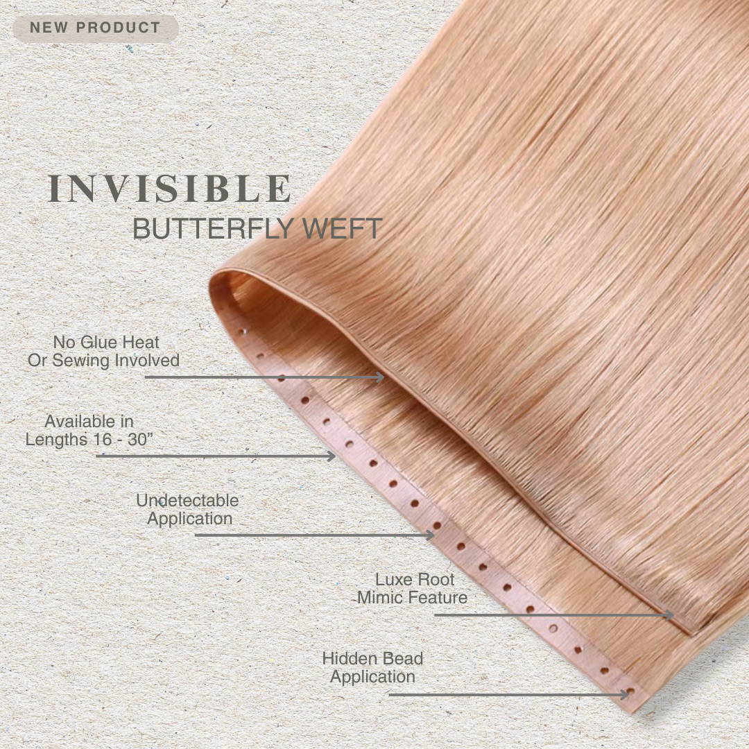 Invisible Butterfly Weft Human Hair Extensions 16-22”