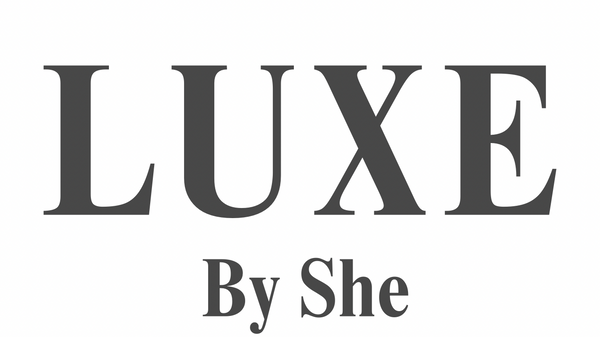 LUXE BY SHE