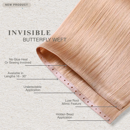 Invisible Butterfly Weft Human Hair Extensions 16-22”