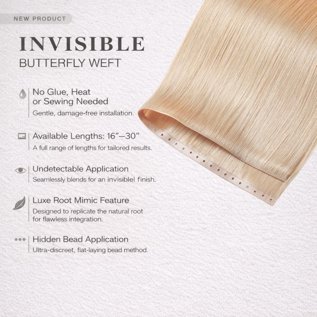 Invisible Butterfly Weft Human Hair Extensions 16-22”